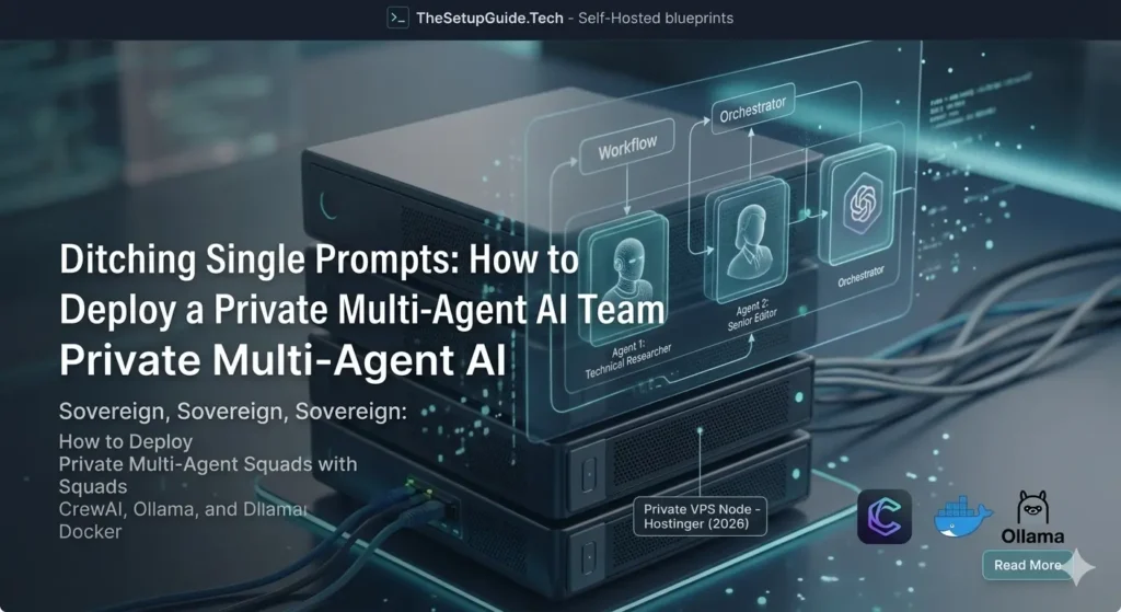 Ditching Single Prompts: How to Deploy a Private Multi-Agent AI Team Using CrewAI and Docker